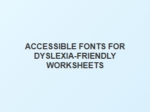 Font Bundles for Dyslexia-Friendly Worksheets